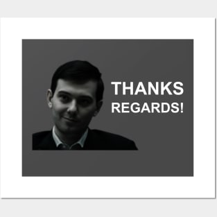 Martin Shkreli "Thanks Regards!" Wallstreetbets Posters and Art